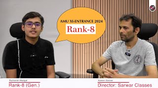 AMU XIEntrance 2024 Rank8 in Gen  Rudransh Mudgal Interview [upl. by Ellatnahc]