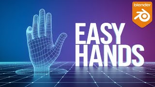 Blender Secrets To Create EASY Hands in No Time [upl. by Salangia]