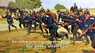 Wir Wollen Unsern Alten Kaiser Wilhelm Wiederhaben [upl. by Rolfe]