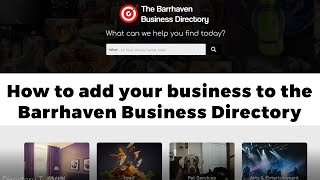 How to Add your Company to the Barrhaven Business Directory [upl. by Mohorva40]