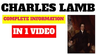 Charles Lamb biography and works [upl. by Colbert741]