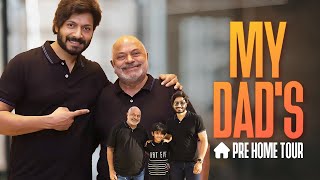 My Dad’s Pre Home Tour  Kaushal Manda Latest Videos  Kaushal Manda  HomeTour  HouseTour [upl. by Bollen]