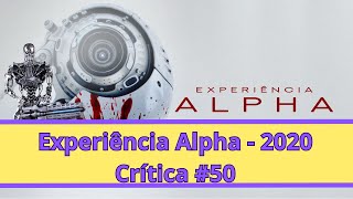 Experiência Alpha  2020  Pane no Sistema  Crítica do Filme [upl. by Iborian570]