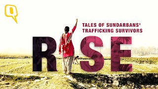 Documentary  Rise Tales of Sundarbans Trafficking Survivors  The Quint [upl. by Chor]