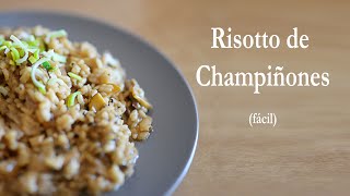 Risotto Vegano de Champiñones Fácil  Receta Vegana con Champiñones ASMR [upl. by Dett]