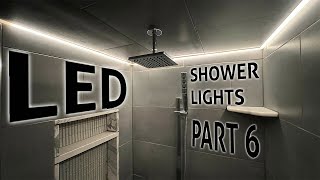 A New Era Of Shower Lighting  Tile Shower Build Part 6 [upl. by Notsgnik470]