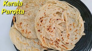 ಕೇರಳ ಪರೋಟ ಮಾಡಿ ನೋಡಿ  Kerala Paratta in Kannada  Layered Soft Parotta Recipe in kannada [upl. by Dorren]