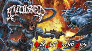 AVULSED  Vile Evil Rotted Over Official LyricVideo 2023 [upl. by Ray]