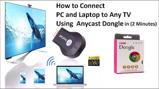 Connect Windows 10 PC to TV using AnyCast in 2 minutes [upl. by Tabbitha878]