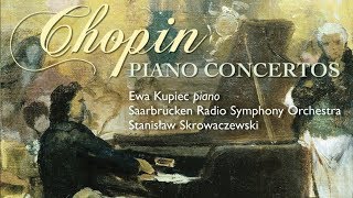 Chopin Piano Concertos 1 amp 2 [upl. by Paquito]