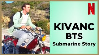 Kivanc Tatlitug ❖ A Submarine Story ❖ First BTS ❖ 2021 [upl. by Daloris]