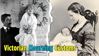 Jaw dropping Customs Of Mourning The Dead from The Victorian Era [upl. by Meenen]