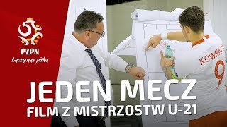 U21 JEDEN MECZ Odprawy szatnia kulisy mistrzostw Europy [upl. by Bunny563]