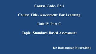 BEd  Assessment For Learning  Standard Based Assessment [upl. by Ellenid]