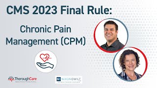 CMS 2023 Final Rule Chronic Pain Management CPM [upl. by Atterahs]