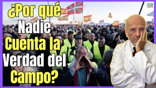 🔴 ¿POR QUÉ NADIE CUENTA LA VERDAD DEL CAMPO EUROPEO Y ESPAÑOL 🔴 [upl. by Milburr]