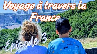 Voyage à travers la France épisode 3 [upl. by Yadrahc]