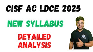 CISF AC LDCE 2025 New Syllabus Explained [upl. by Esenwahs]