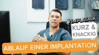 Ablauf einer Implantation  das musst du vorher wissen [upl. by Ariane]