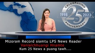 LPS News Reader chhuanvawr Vanlalchhuangi Hnamte InterviewMizoram Record a siam e [upl. by Annayek]