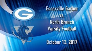 BCTV Sports  Essexville Garber vs North Branch Varsity Football  October 13 2017 [upl. by Malda338]