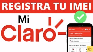 Cómo Registrar el IMEI en CLARO desde el celular Paso a Paso Muy fácil [upl. by Nilesoy]