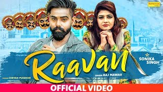 Ravan  Raj Mawar  Sonika Singh Ravi Panchal  Latest Haryanvi Songs Haryanavi 2019  Sonotek [upl. by Sigismund]