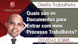 Quais são os documentos para entrar com meu processo trabalhista Reclamação Trabalhista [upl. by Merle640]