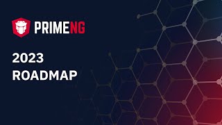 PrimeNG 2023 Roadmap [upl. by Aerdua]