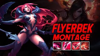 Flyerbek quotKatarina Mainquot Montage  Best Katarina Plays [upl. by Anesuza953]