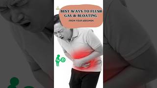 7 best ways to flush gas and bloating from your abdomen stomach bloating indigestion remedies [upl. by Kingsbury]