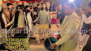 Shajar Dhol Master Safeer Dhol Master Ishaqy da phol Dhol shehnai Jhelum Jango Dhol group Video 2023 [upl. by Marni]