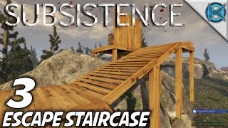 Subsistence  EP 3  Escape Staircase  Lets Play Subsistence Gameplay S3 [upl. by Tadio795]