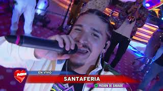 Santa Feria en vivo en Pasión de Sábado 6 10 2018 parte 2 [upl. by Farra]