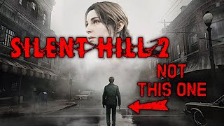 Silent Hill 2 Remake NOT That One [upl. by Abraham81]