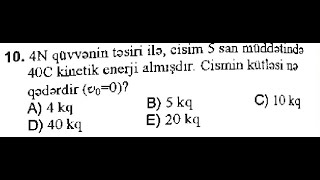 Cismin Kinetik Enerjisi  10cu sual [upl. by Fia126]