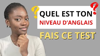 Quel est ton niveau d’Anglais  Fais ce test [upl. by Standford]