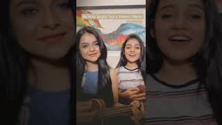 Achha Lagta Hai  Mann Mera  Mashup  YouTube Short  Antara amp Ankita  Nandy Sisters [upl. by Jillene]