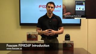 Foscam FI9826P HD Plug amp Play Camera Introduction [upl. by Netsua537]