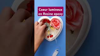 Coeur lumineux en resine epoxy [upl. by Stovall]