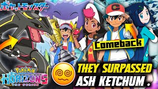 Liko amp Roy Surpassed Our Ash Ketchum 🥶  Pokemon Horizons Become Greatest Pokemon Series Ash Return [upl. by Granlund]