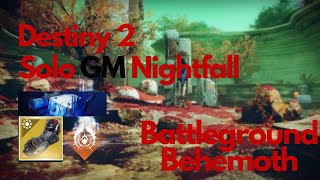 Destiny 2 SOLO GRANDMASTER NIGHTFALL  Battleground Behemoth With Damage Overtime Build [upl. by Satsok]