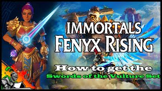 How to get the quotVulturequot Swords Set I Immortals  Fenyx Rising [upl. by Ripley742]