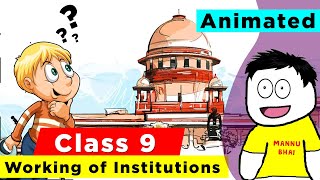 class 9 civics chapter 4  Working of Institutions  CBSE  NCERT [upl. by Constantin]