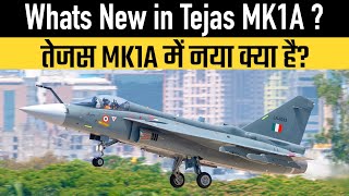 Whats New in Tejas MK1A [upl. by Claudina]