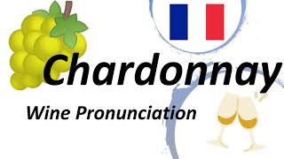 How to pronounce Chardonnay CORRECTLY [upl. by Nonnel]