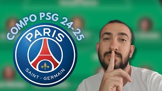 MA COMPO DU PSG 2024  2025 [upl. by Ahsilahs67]