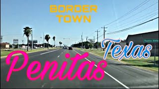 Penitas Texas Border Town [upl. by Atiekahs599]