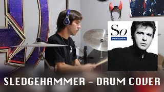 Sledgehammer  Peter Gabriel Drum Cover [upl. by Gladine]