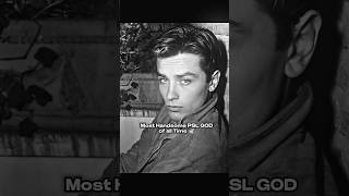 Alain Delon Most Handsome PSL GOD of all Time [upl. by Tinor]